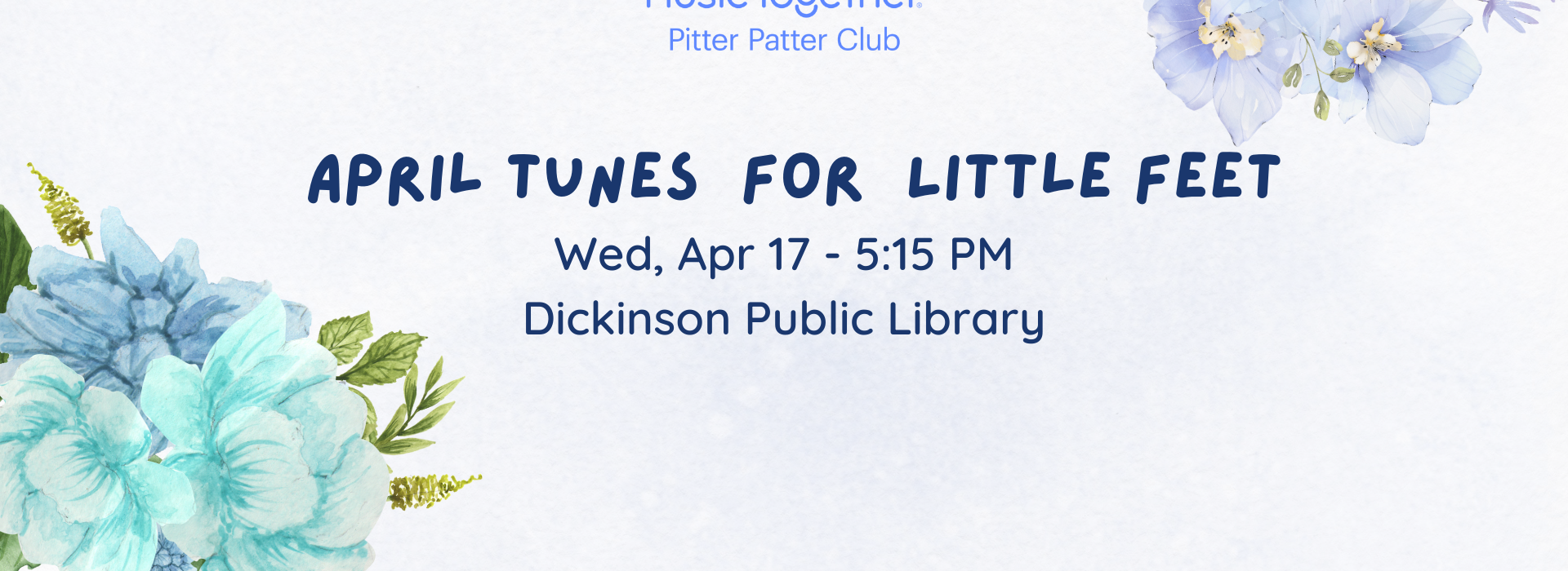 Pitter Patter Club on Wednesday, April 17th at 5:15pm